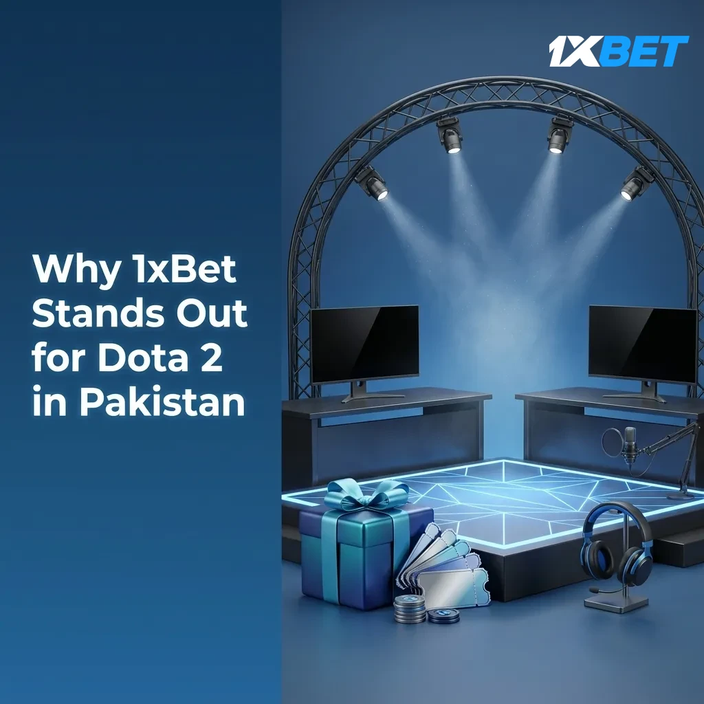1xBet Dota 2 Pakistan: PKR markets, promos, JazzCash/Easypaisa, live odds, 24/7 support, fast iOS/Android app.