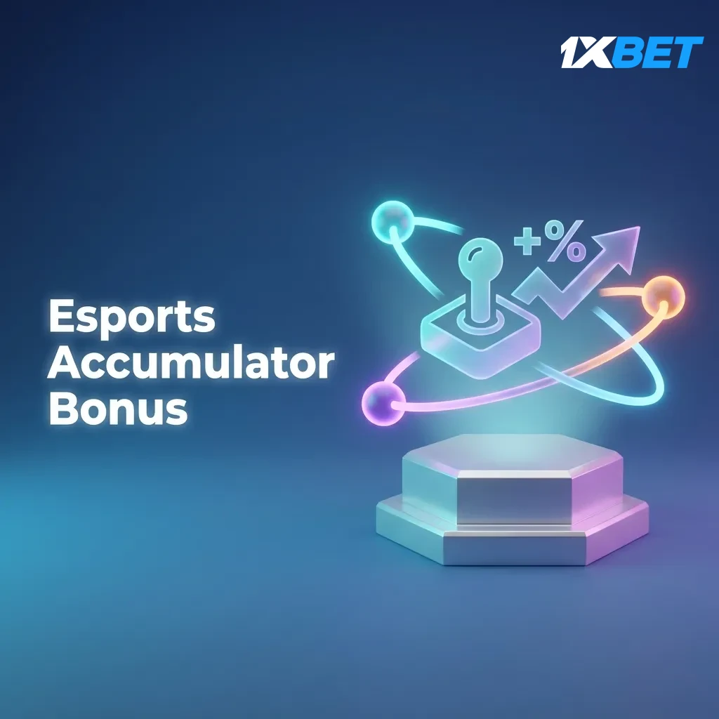 Esports Accumulator Bonus - Description, Amount and conditions, Who can receive it, How to activate