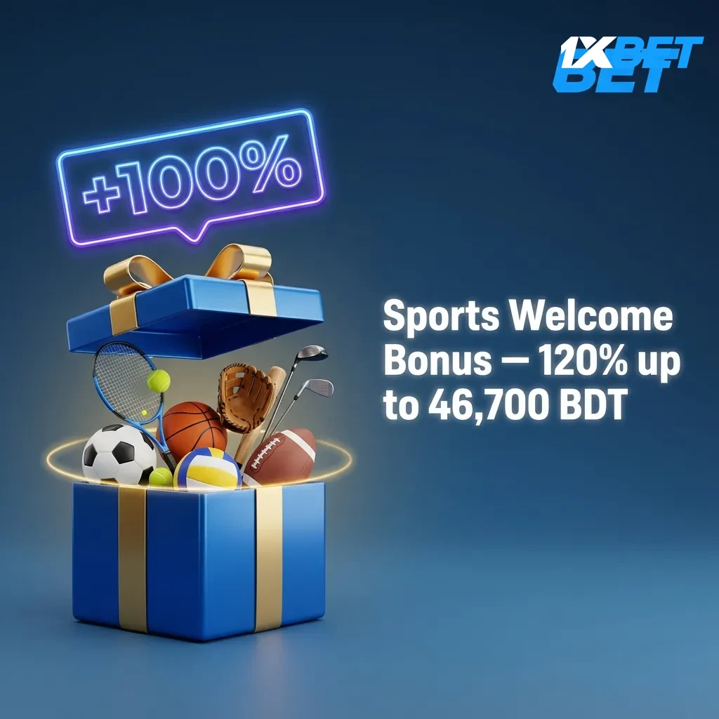 Sports Welcome Bonus — 120% up to 46,700 BDT