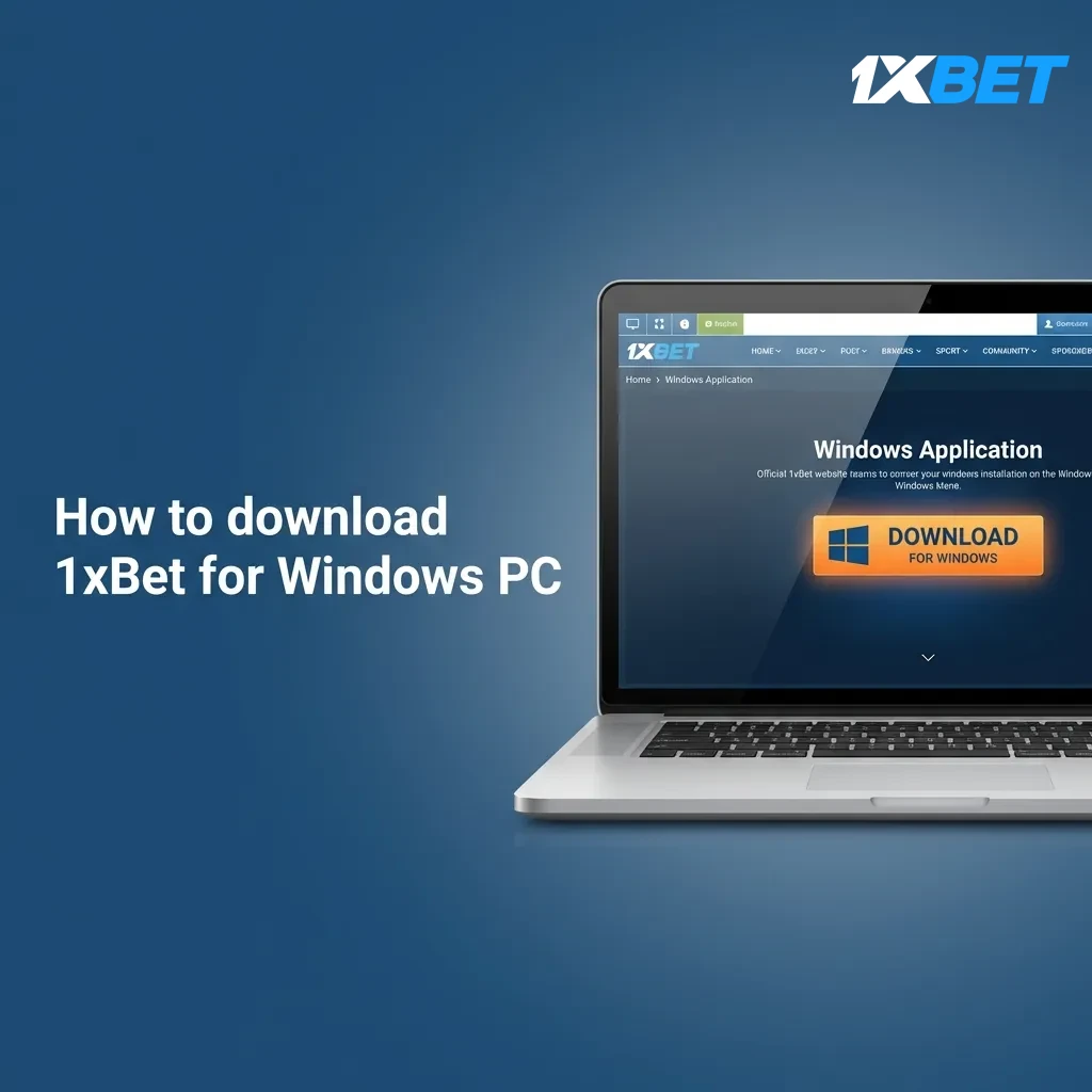How to download 1xBet for Windows PC