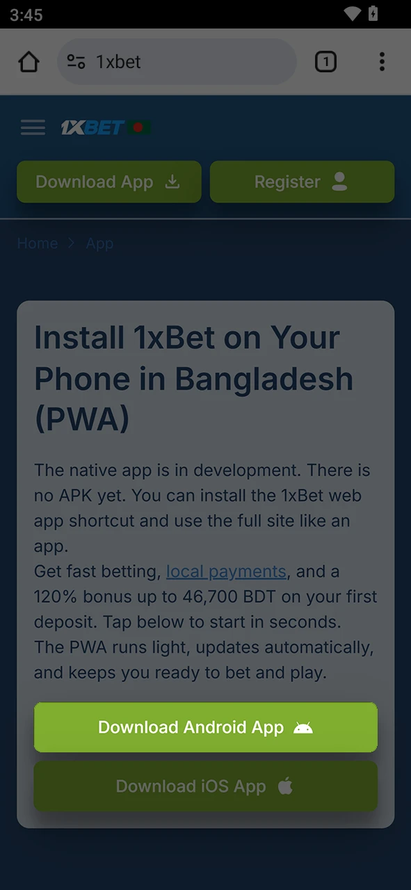Click the button to start the 1xBet Android PWA installation process.